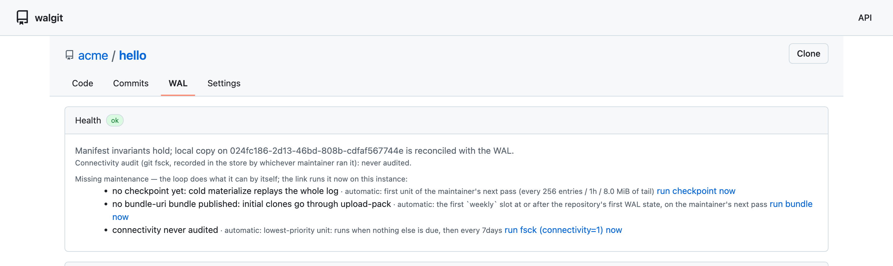 The walgit web UI WAL tab: a Health panel reading 'ok', a line stating that manifest invariants hold and the local copy is reconciled with the WAL, and a list of maintenance actions the loop performs automatically (checkpoint, bundle, fsck).